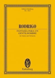 Rodrigo: Fantasa para un gentilhombre (Study Score) published by Eulenburg